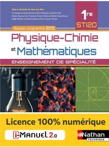 Physique-chimie et mathématiques - 1re STI2D - Enseignement de spécialité - Ed. 2019