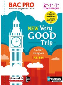 New Very good trip - Anglais  Bac Pro - Niveau A2/B1+ - Ed. 2019