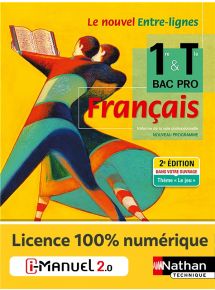 Français - 1re/Tle Bac Pro - Coll. Entre-lignes - Ed. 2021