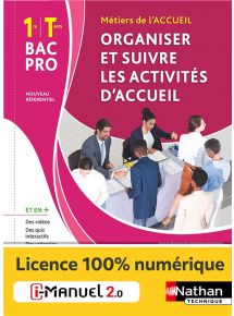 Organiser et suivre les activités d'accueil - 1re/Tle Bac Pro Métiers de l'Accueil - Ed. 2020