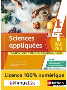 Sciences appliquées - 1re/Tle Bac Pro Cuisine/CSR - Ed. 2022