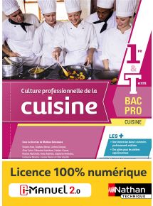 Culture professionnelle de la cuisine - 1re/Tle Bac Pro Cuisine - Ed. 2022