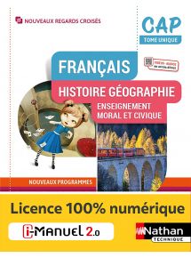 Français - Histoire-Géographie-EMC - Tome Unique - CAP - Coll. Nouveaux Regards Croisés - Ed. 2022