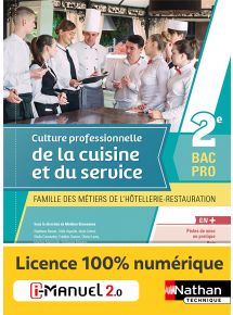 Culture professionnelle de la cuisine et du service - 2de Bac Pro FMHR - Ed. 2021