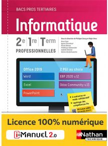 Informatique - 2de/1re/Tle Bacs Pros Tertiaires - Ed. 2021