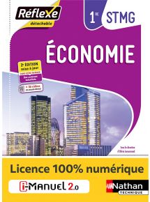 Economie - 1re STMG - Coll. Réflexe - Ed. 2021