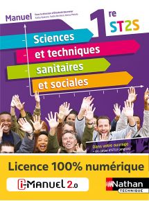 Sciences et techniques sanitaires et sociales - 1re ST2S - Ed. 2021