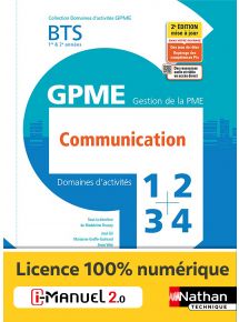 Domaines d'activités 1, 2, 3 et 4 - Communication - BTS GPME 1re et 2e années - Coll. Domaines d'activités GPME - Ed. 2021