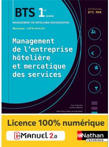 Management de l'entreprise hôtelière et mercatique des services - BTS MHR 1re année - Coll. BTS MHR - Ed. 2018