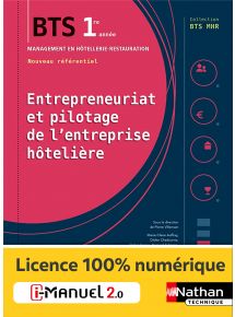 Entrepreneuriat et pilotage de l'entreprise hôtelière - BTS MHR 1re année - Coll. BTS MHR - Ed. 2018