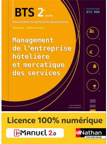 Management de l'entreprise hôtelière et mercatique des services - BTS MHR 2e année - Coll. BTS MHR - Ed. 2019