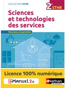 Sciences et technologies des services - 2de STHR - Coll. STHR - Ed. 2016