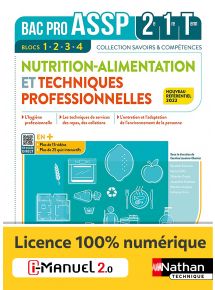 Nutrition Alimentation et Techniques professionnelles - Blocs 1, 2, 3 et 4 - 2de/1re/Tle Bac Pro ASSP - Coll. Savoirs et Compétences - Ed. 2022