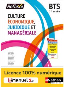 Culture Economique, Juridique et Managériale - BTS 1re année - Coll. Réflexe - Ed. 2023