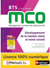 Développement de la relation client et vente conseil - BTS MCO 1re et 2e années - Coll. BTS MCO - Ed. 2023