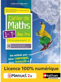 Cahier de Maths - 1re/Tle Bac Pro - Groupement C - Coll. Spirales - Ed. 2023