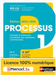 Processus 1 - Contrôle et traitement comptable des opérations commerciales - BTS CG 1re et 2e années - Coll. Les Processus CG - Ed. 2023