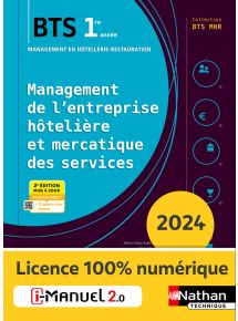 Management de l'entreprise hôtelière et mercatique des services - BTS MHR 1re année - Coll. BTS MHR - Ed. 2024