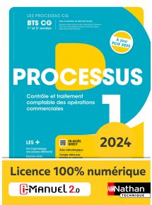 Processus 1 - Contrôle et traitement comptable des opérations commerciales - BTS CG 1re et 2e années - Coll. Les Processus CG - Ed. 2024