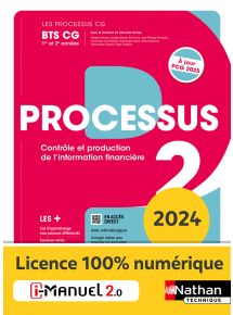 Processus 2 - Contrôle et production de l'information financière - BTS CG 1re et 2e années - Coll. Les Processus CG - Ed. 2024