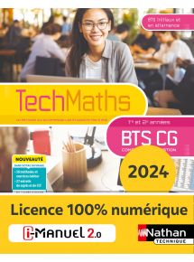 Mathématiques - BTS CG 1re et 2e années - Coll. TechMaths - Ed. 2024