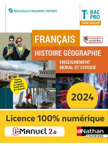 Français - Histoire-Géographie-EMC - Tome Unique - Tle Bac Pro - Coll. Nouveaux Regards Croisés - Ed. 2024