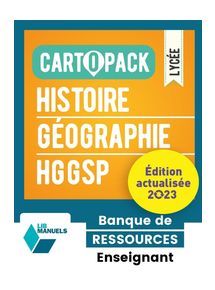 Carto Pack - Histoire Géographie HGGSP Lycée (2024) - OFFRE ETABLISSEMENT 3 ans - Banque de ressources numériques (5 enseignants min.)