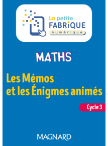 Mémos animés et énigmes - Maths cycle 3 (2023) - Enseignant usage classe avec ou sans équipement élève