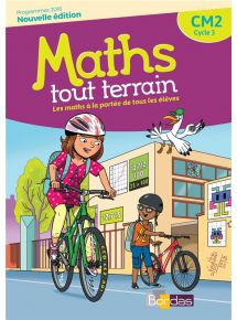 Maths tout terrain CM2 - Mathématiques - 2018 - Manuel numérique