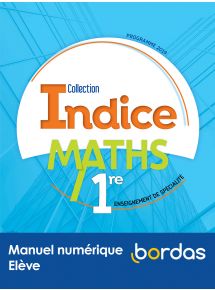 Indice Maths 1re voie générale -  Licence élève