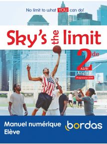 Sky's the limit Anglais 2de -  Licence élève