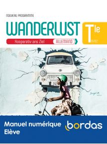 Wanderlust Allemand Tle -  Licence élève