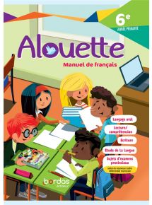 Alouette Français 6e année (programmes marocains) Licence élève