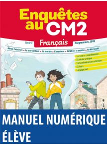 Enquêtes au CM2 - Français - 2021