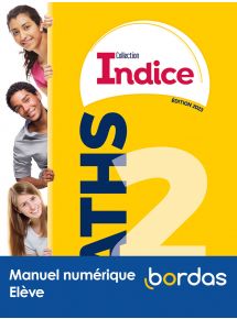 Indice - Mathématiques 2de (édition 2023) -  Licence élève