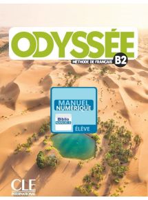 Odyssée B2 - 2022 - Manuel numérique élève - Abonnement 1 an