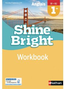 Workbook Shine Bright 1re - Licence 1 an