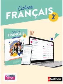 Cahier de Français 2de (2021) - Biblio Exos