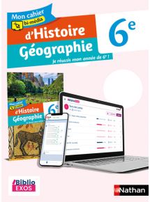 Mon cahier bi-média d'Histoire-Géographie 6e - Biblio Exos (2021)