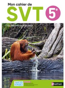 Cahier de SVT 5e (2021) - Licence élève