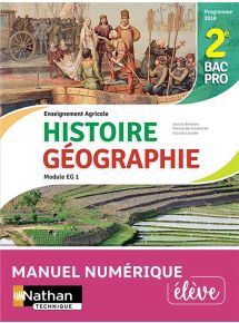 Histoire et Géographie - 2e Bac Pro Agricole - Licence élève - Licence élève