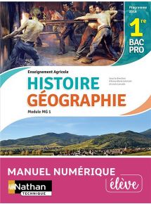 Histoire et Géographie - 1re Bac Pro Agricole - Licence élève