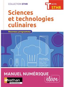 Sciences et technologies culinaires - Tle Bac STHR - Coll. STHR - Licence élève - Ed. 2017