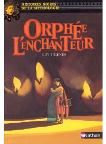 Orphée l'enchanteur