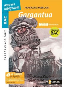 Gargantua de Rabelais - BAC Français 1re - Licence élève