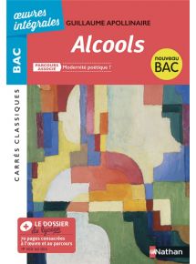 Alcools de Apollinaire - BAC de Français 1re - Licence élève