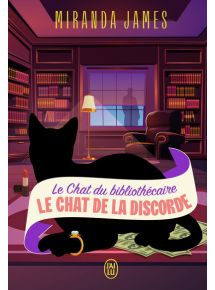 LE CHAT DU BIBLIOTHECAIRE - VOL07 - LE CHAT DE LA DISCORDE