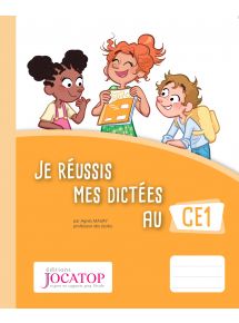 Je réussis mes dictées au CE1