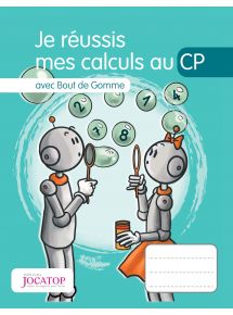 Je réussis mes calculs au CP