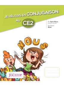 Je réussis en conjugaison au CE2